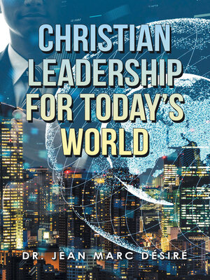 cover image of Christian Leadership for Today's World
